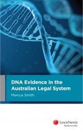 DNA Evidence in the Australian Legal System | Zookal Textbooks | Zookal Textbooks