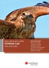 Waller & Williams Criminal LAw Text and Cases, 13th edition | Zookal Textbooks | Zookal Textbooks