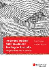 Insolvent Trading and Fraudulent Trading in Australia: Regulation and Context | Zookal Textbooks | Zookal Textbooks