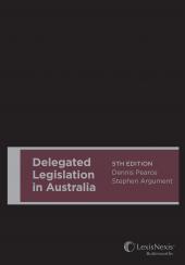 Delegated Legislation in Australia, 5th edition (Cased) | Zookal Textbooks | Zookal Textbooks