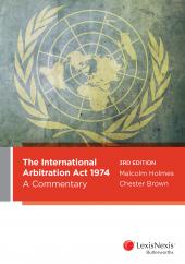 The International Arbitration Act 1974: A Commentary, 3rd edition | Zookal Textbooks | Zookal Textbooks
