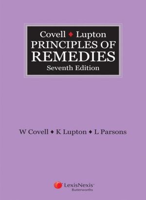 Covell & Lupton Principles of Remedies, 7th edition | Zookal Textbooks | Zookal Textbooks