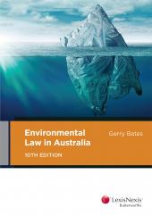 Environmental Law in Australia, 10th edition | Zookal Textbooks | Zookal Textbooks