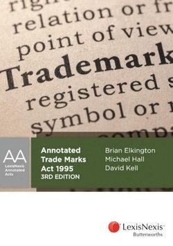 Annotated Trade Marks Act 1995, 3rd edition | Zookal Textbooks | Zookal Textbooks