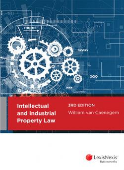 Intellectual and Industrial Property Law, 3rd edition | Zookal Textbooks | Zookal Textbooks