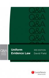 LexisNexis Questions and Answers: Uniform Evidence Law, 3rd edition | Zookal Textbooks | Zookal Textbooks