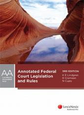 Annotated Federal Court Legislation and Rules, 3rd edition | Zookal Textbooks | Zookal Textbooks