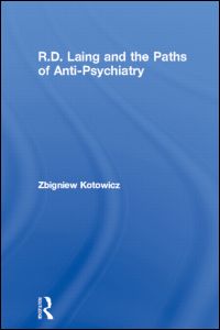 R.D. Laing and the Paths of Anti-Psychiatry | Zookal Textbooks | Zookal Textbooks