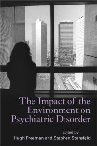The Impact of the Environment on Psychiatric Disorder | Zookal Textbooks | Zookal Textbooks
