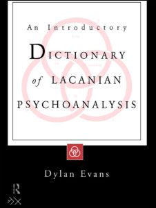 An Introductory Dictionary of Lacanian Psychoanalysis | Zookal Textbooks | Zookal Textbooks