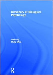 Dictionary of Biological Psychology | Zookal Textbooks | Zookal Textbooks