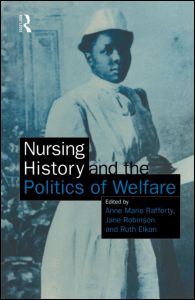 Nursing History and the Politics of Welfare | Zookal Textbooks | Zookal Textbooks
