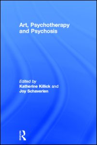 Art, Psychotherapy and Psychosis | Zookal Textbooks | Zookal Textbooks