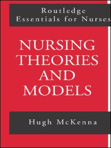 Nursing Theories and Models | Zookal Textbooks | Zookal Textbooks