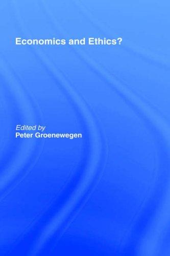 Economics and Ethics? | Zookal Textbooks | Zookal Textbooks