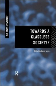 Towards a Classless Society? | Zookal Textbooks | Zookal Textbooks
