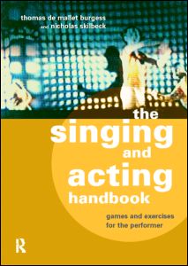The Singing and Acting Handbook | Zookal Textbooks | Zookal Textbooks