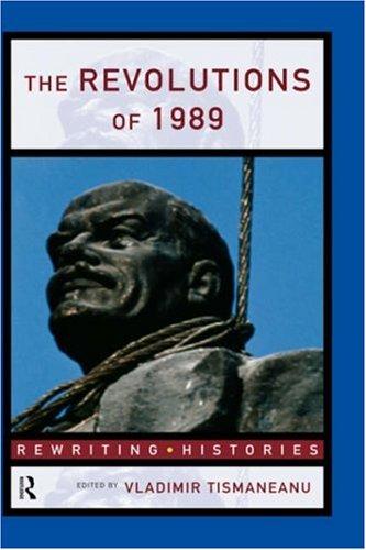 The Revolutions of 1989 | Zookal Textbooks | Zookal Textbooks