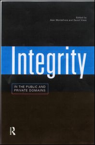 Integrity in the Public and Private Domains | Zookal Textbooks | Zookal Textbooks