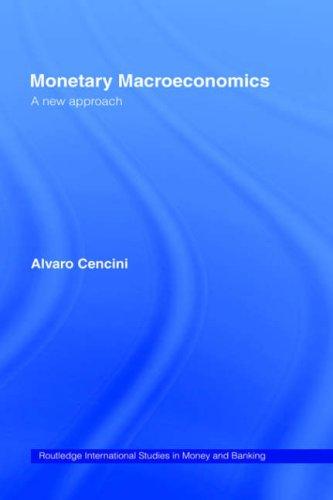 Monetary Macroeconomics | Zookal Textbooks | Zookal Textbooks