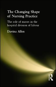 The Changing Shape of Nursing Practice | Zookal Textbooks | Zookal Textbooks