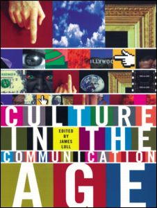 Culture in the Communication Age | Zookal Textbooks | Zookal Textbooks