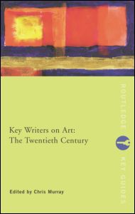 Key Writers on Art: The Twentieth Century | Zookal Textbooks | Zookal Textbooks