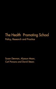 The Health Promoting School | Zookal Textbooks | Zookal Textbooks