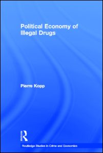 Political Economy of Illegal Drugs | Zookal Textbooks | Zookal Textbooks