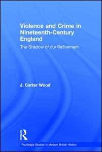 Violence and Crime in Nineteenth Century England | Zookal Textbooks | Zookal Textbooks