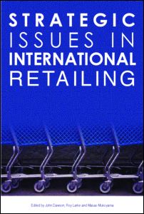 Strategic Issues in International Retailing | Zookal Textbooks | Zookal Textbooks