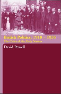 British Politics, 1910-1935 | Zookal Textbooks | Zookal Textbooks