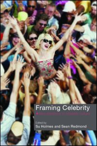 Framing Celebrity | Zookal Textbooks | Zookal Textbooks