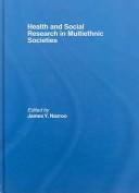 Health and Social Research in Multiethnic Societies | Zookal Textbooks | Zookal Textbooks