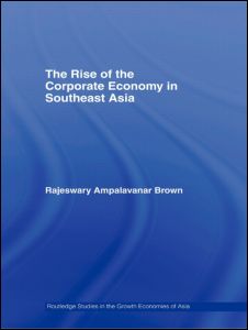 The Rise of the Corporate Economy in Southeast Asia | Zookal Textbooks | Zookal Textbooks