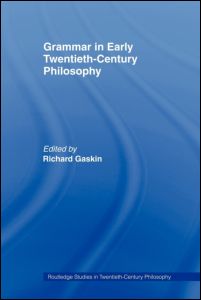 Grammar in Early Twentieth-Century Philosophy | Zookal Textbooks | Zookal Textbooks