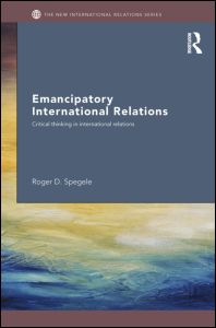 Emancipatory International Relations | Zookal Textbooks | Zookal Textbooks