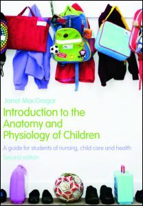 Introduction to the Anatomy and Physiology of Children | Zookal Textbooks | Zookal Textbooks