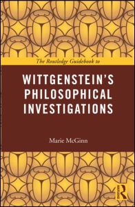 The Routledge Guidebook to Wittgenstein's Philosophical Investigations | Zookal Textbooks | Zookal Textbooks