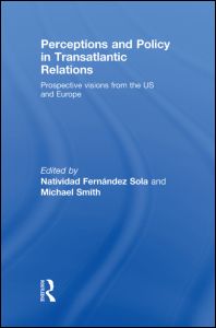 Perceptions and Policy in Transatlantic Relations | Zookal Textbooks | Zookal Textbooks