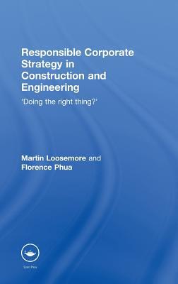 Responsible Corporate Strategy in Construction and Engineering | Zookal Textbooks | Zookal Textbooks