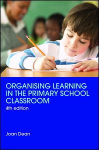 Organising Learning in the Primary School Classroom | Zookal Textbooks | Zookal Textbooks