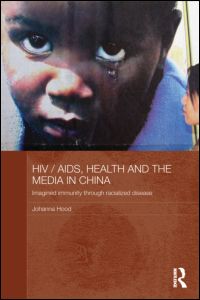 HIV/AIDS, Health and the Media in China | Zookal Textbooks | Zookal Textbooks