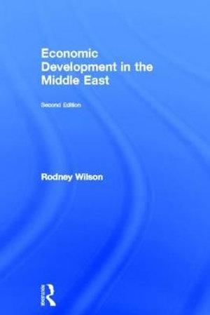 Economic Development in the Middle East, 2nd edition | Zookal Textbooks | Zookal Textbooks