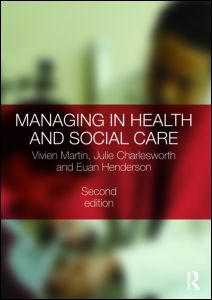 Managing in Health and Social Care | Zookal Textbooks | Zookal Textbooks