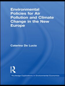 Environmental Policies for Air Pollution and Climate Change in the New Europe | Zookal Textbooks | Zookal Textbooks