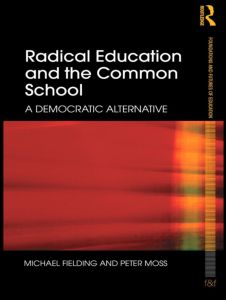 Radical Education and the Common School | Zookal Textbooks | Zookal Textbooks