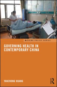 Governing Health in Contemporary China | Zookal Textbooks | Zookal Textbooks