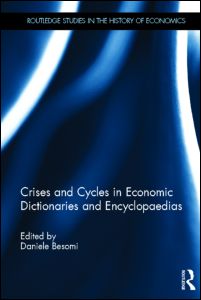 Crises and Cycles in Economic Dictionaries and Encyclopaedias | Zookal Textbooks | Zookal Textbooks