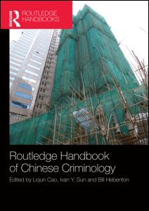 The Routledge Handbook of Chinese Criminology | Zookal Textbooks | Zookal Textbooks